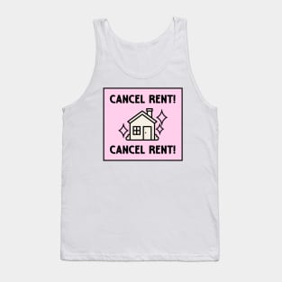 Cancel Rent - Housing For All Tank Top